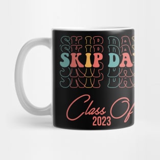 Senior 2023. Skip Day 2023. Mug